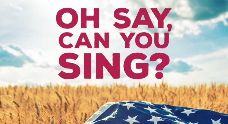Oh, Say, Can You Sing?