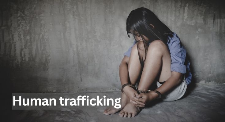 Human trafficking