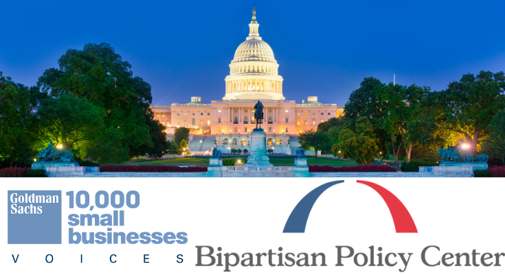 10,000 Small Businesses Voices and the Bipartisan Policy Center