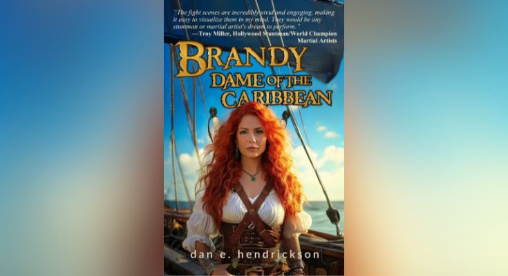 Brandy, Dame of the Caribbean Book 2 The Pirate Princess Saga