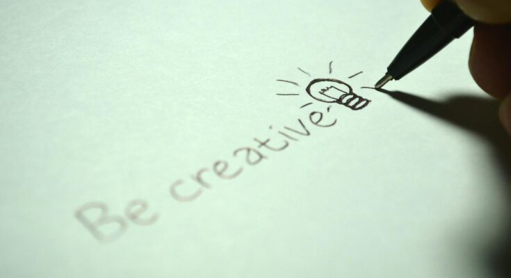 Be creative