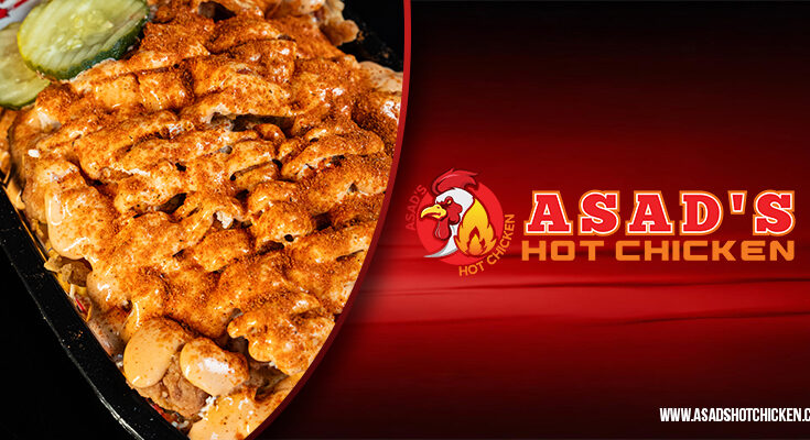Asad’s Hot Chicken
