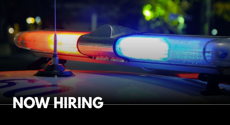 Now Hiring - Police