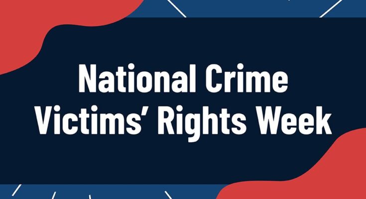 National Crime Victims' Rights Week
